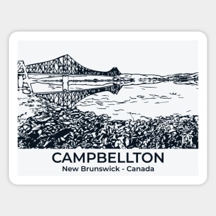 Campbellton - New Brunswick Magnet